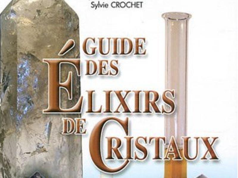 Guide to elixirs and crystals